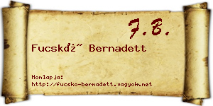 Fucskó Bernadett névjegykártya